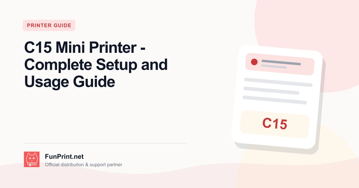 C15 Mini Printer - Complete Setup and Usage Guide guide cover