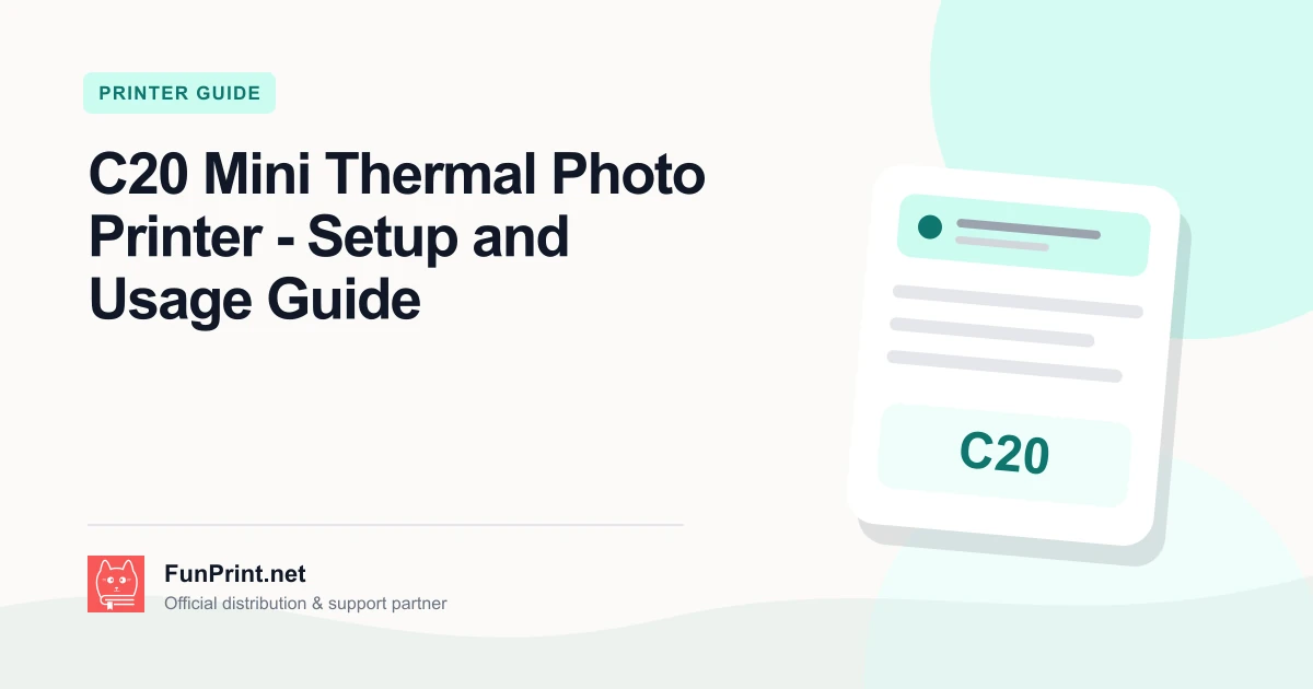 C20 Mini Thermal Photo Printer - Setup and Usage Guide guide cover